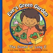 Eve's green garden : the sound of long E cover image