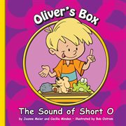 Oliver's box : the sound of short O cover image