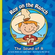 Roy on the ranch : the sound of R cover image