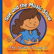 Sue and the music show : the sound of long U cover image