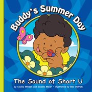 Buddy's summer day : the sound of short U cover image