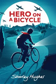 Hero on a bicycle cover image