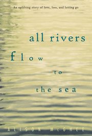 All rivers flow to the sea cover image