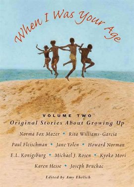Cover image for When I Was Your Age, Volume Two