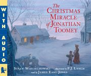The Christmas miracle of Jonathan Toomey cover image