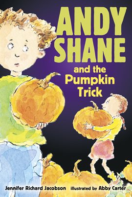 Cover image for Andy Shane and the Pumpkin Trick