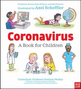 Cover image for Coronavirus: A Book for Children