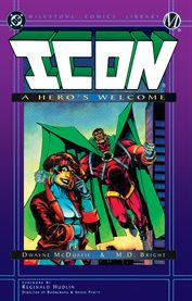 Icon : a hero's welcome. Volume 1, issue 1-8