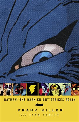 Cover image for Batman: The Dark Knight Strikes Again