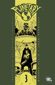 Planetary. Volume 1, Leaving the 20th century cover image