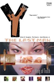 Y: the last man. Volume 1, Ring of truth cover image