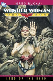 Wonder woman: the land of the dead. Issue 214-217 cover image