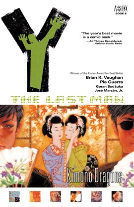 Image de couverture de Y: The Last Man Vol. 8: Kimono Dragons