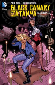 Black Canary and Zatanna: Bloodspell cover image