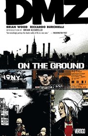 DMZ. Volume 1, issue 1-5, On the ground cover image