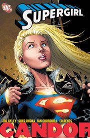 Supergirl. Volume 2, issue 6-9, The girl of steel cover image