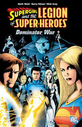 Umschlagbild für Supergirl & the Legion of Super-Heroes Vol. 5: The Dominator War