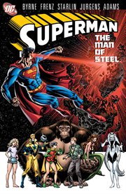 Superman, the man of steel. Volume 6 cover image