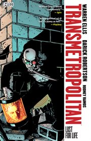 Transmetropolitan. Volume 2, issue 7-12, Lust for life cover image