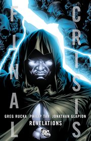 Final crisis: revelations. Issue 1-7 cover image