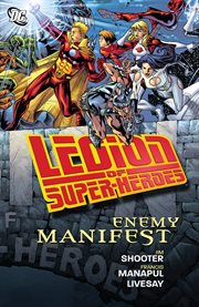 Legion of super-heroes: enemy manifest cover image