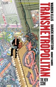 Transmetropolitan. Volume 4, issue 19-24, The new scum cover image