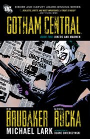 Gotham central book two: jokers and madmen cover image