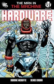 Hardware : the man in the machine. Issue 1-8 cover image