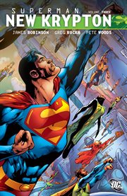 Superman: new krypton. Volume 3 cover image