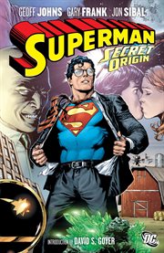 Superman : secret origin. Issue 1-6 cover image