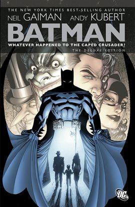 Cover image for Batman: Whatever Happened to the Caped Crusader