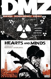 DMZ : Hearts and minds. Volume 8, issue 42-49 cover image