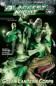 Blackest night : green lantern corps. Issue 39-47. Green Lantern Corps