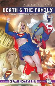 Supergirl: death & the family. Volume 8, issue 48-50 cover image