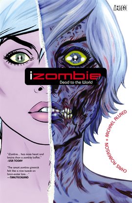 Cover image for iZombie Vol. 1: Dead to the World