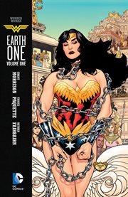Wonder Woman, earth one. Volume 1 cover image