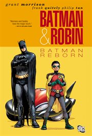 Batman & Robin. Volume 1, issue 1-6, Batman reborn