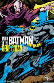 Tales of the batman - gene colan. Volume 1 cover image
