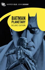 Deluxe planetary/batman cover image