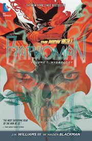 Batwoman. Volume 1, issue 0-5, Hydrology cover image