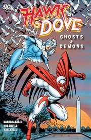 Hawk & Dove : ghosts & demons. Issue 1-7 cover image