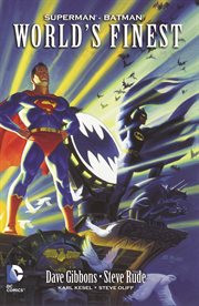 World's finest : Superman/Batman cover image