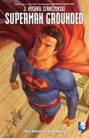 Superman grounded. Volume 2 cover image