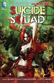 Suicide squad. Volume 1, Kicked in the teeth cover image