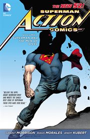 Superman action comics. Volume 1, Superman and the men of steel cover image