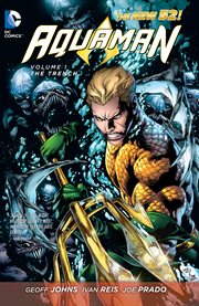Aquaman. Volume 1, The trench cover image