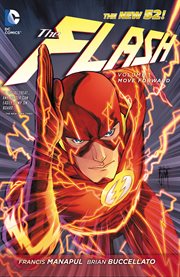 The Flash. Volume 1, Move forward cover image