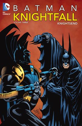 Cover image for Batman: Knightfall Vol. 3: Knightsend