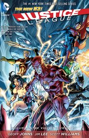 Justice League. Volume 2, issue 7-12, The villain's journey cover image