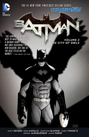 Batman. Volume 2, The City of Owls cover image